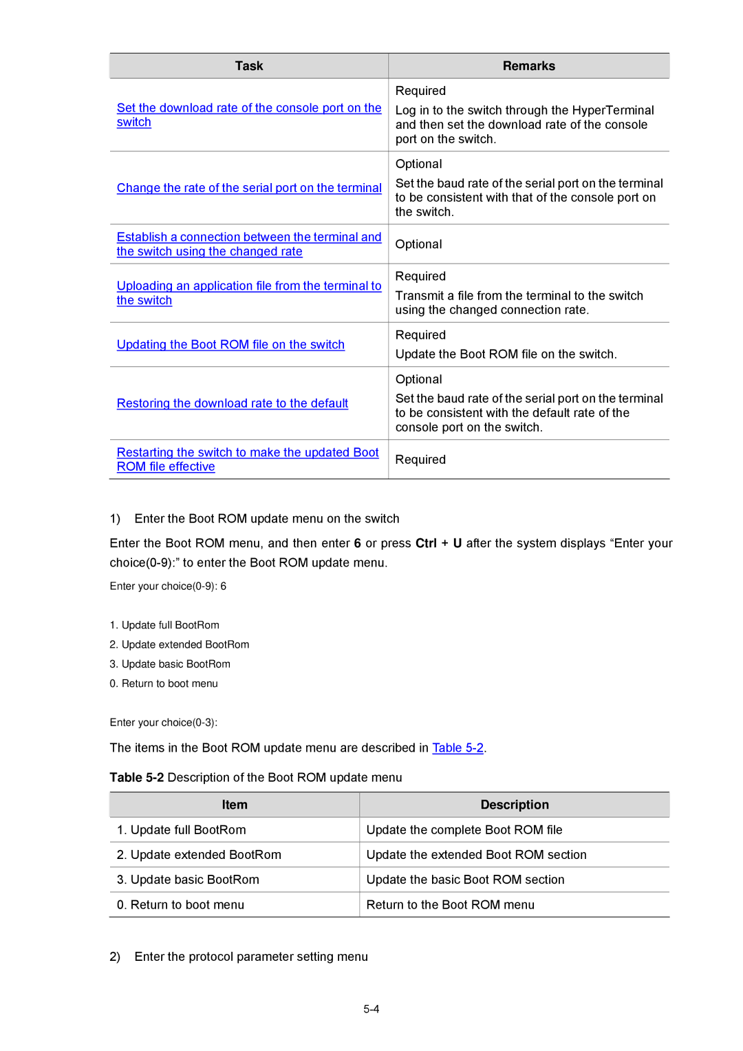 3Com 2900 manual Task Remarks, Change the rate of the serial port on the terminal 