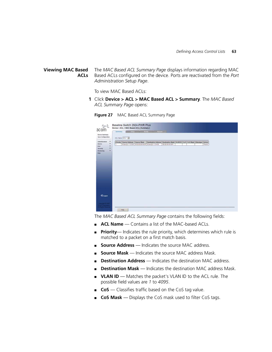 3Com 2924-PWR manual To view MAC Based ACLs, MAC Based ACL Summary 