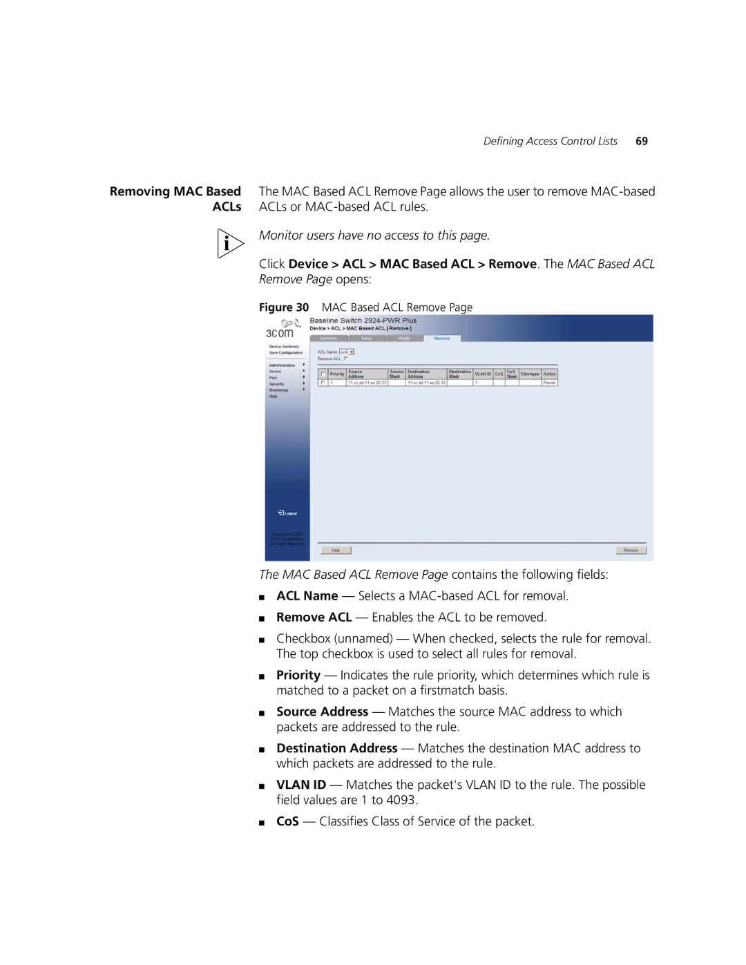 3Com 2924-PWR manual Click Device ACL MAC Based ACL Remove. The MAC Based ACL 