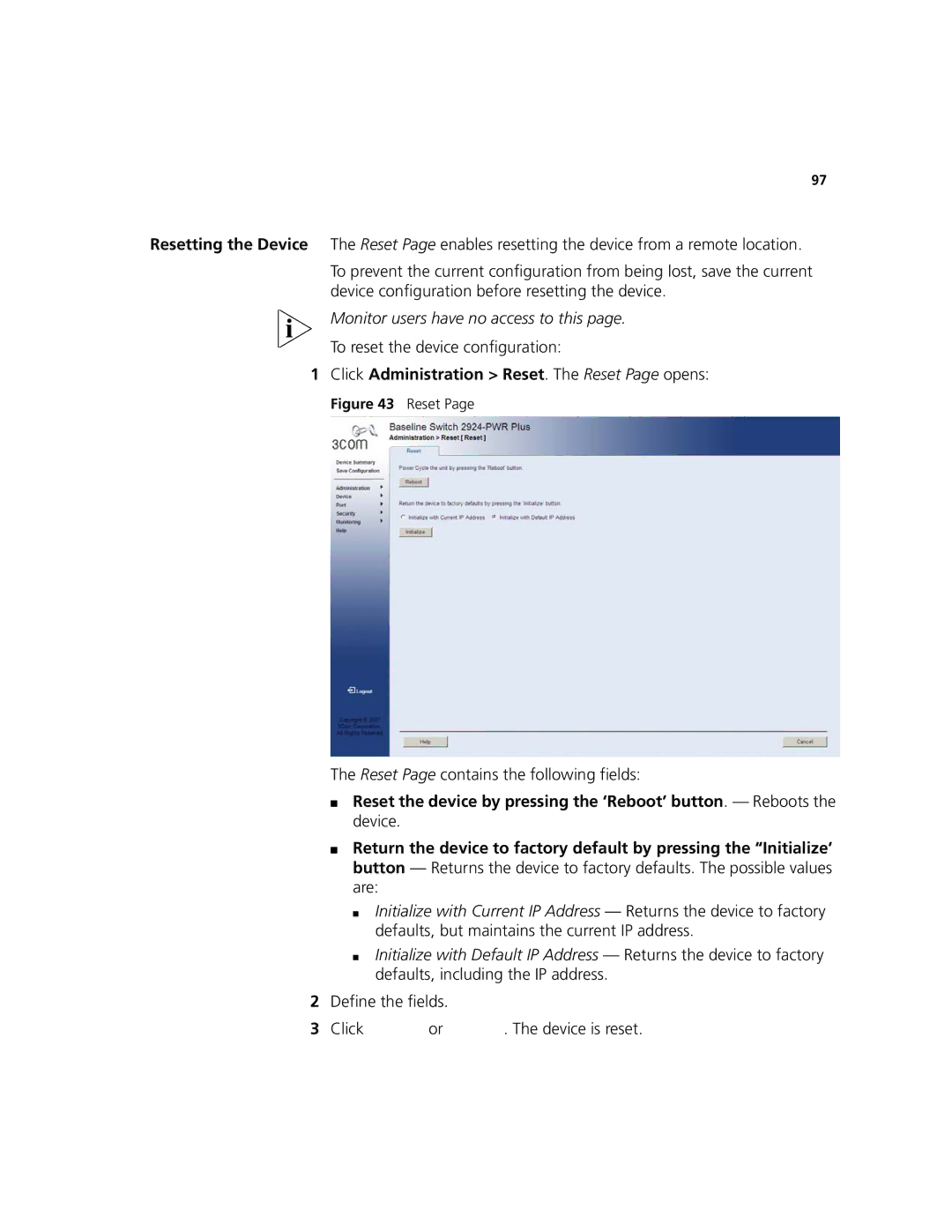 3Com 2924-PWR manual To reset the device configuration, Define the fields Click or . The device is reset 