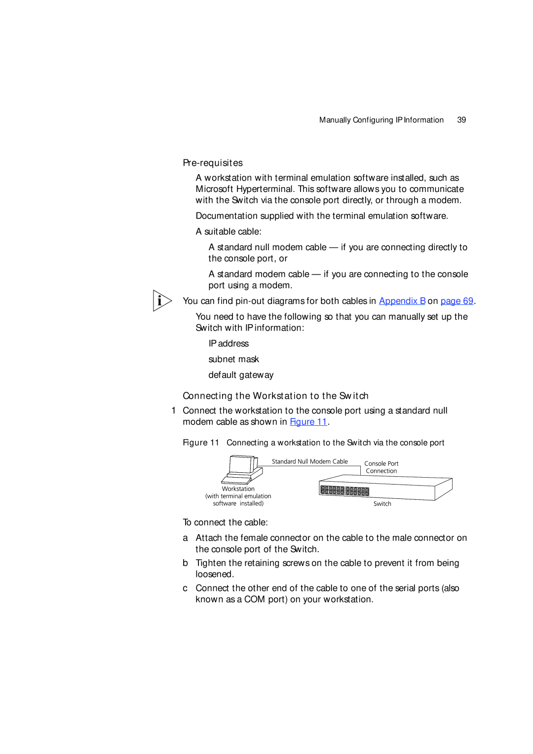 3Com 3 manual Connecting a workstation to the Switch via the console port 