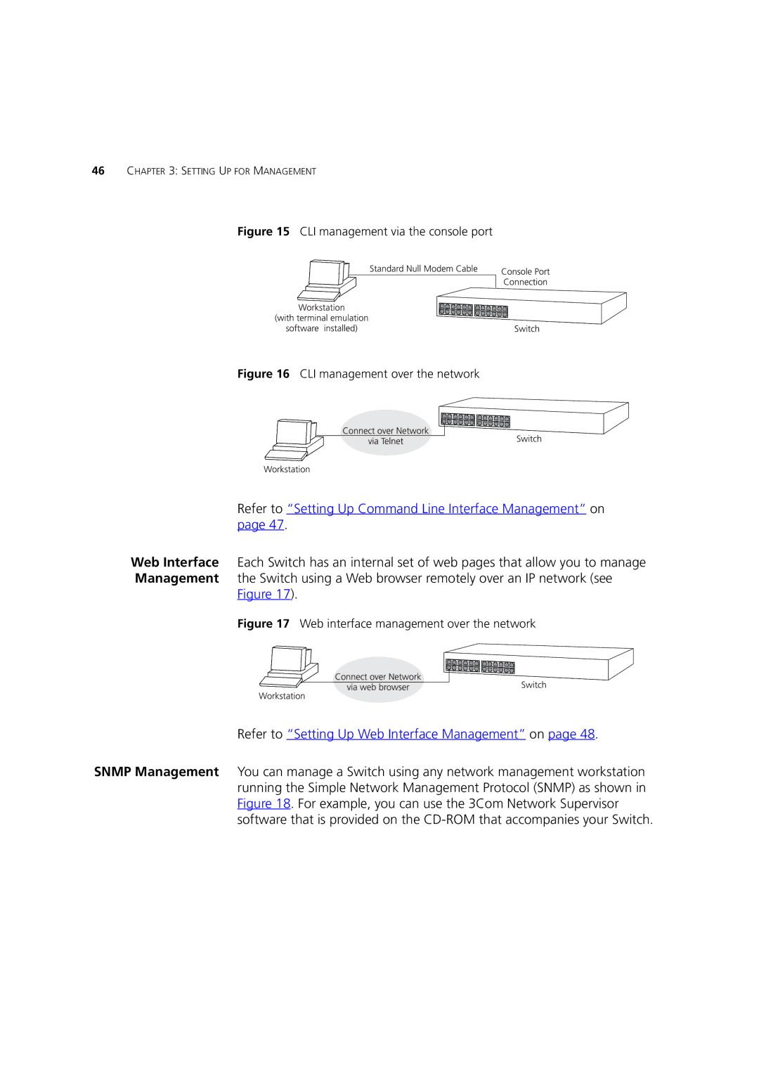 3Com 3 manual Refer to Setting Up Command Line Interface Management on 