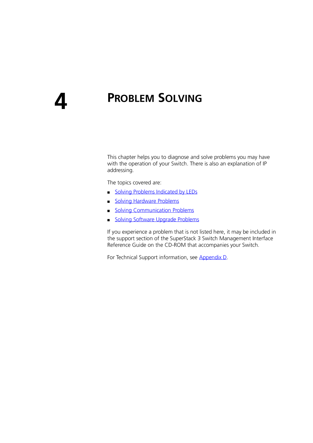 3Com 3 manual Problem Solving, For Technical Support information, see Appendix D 