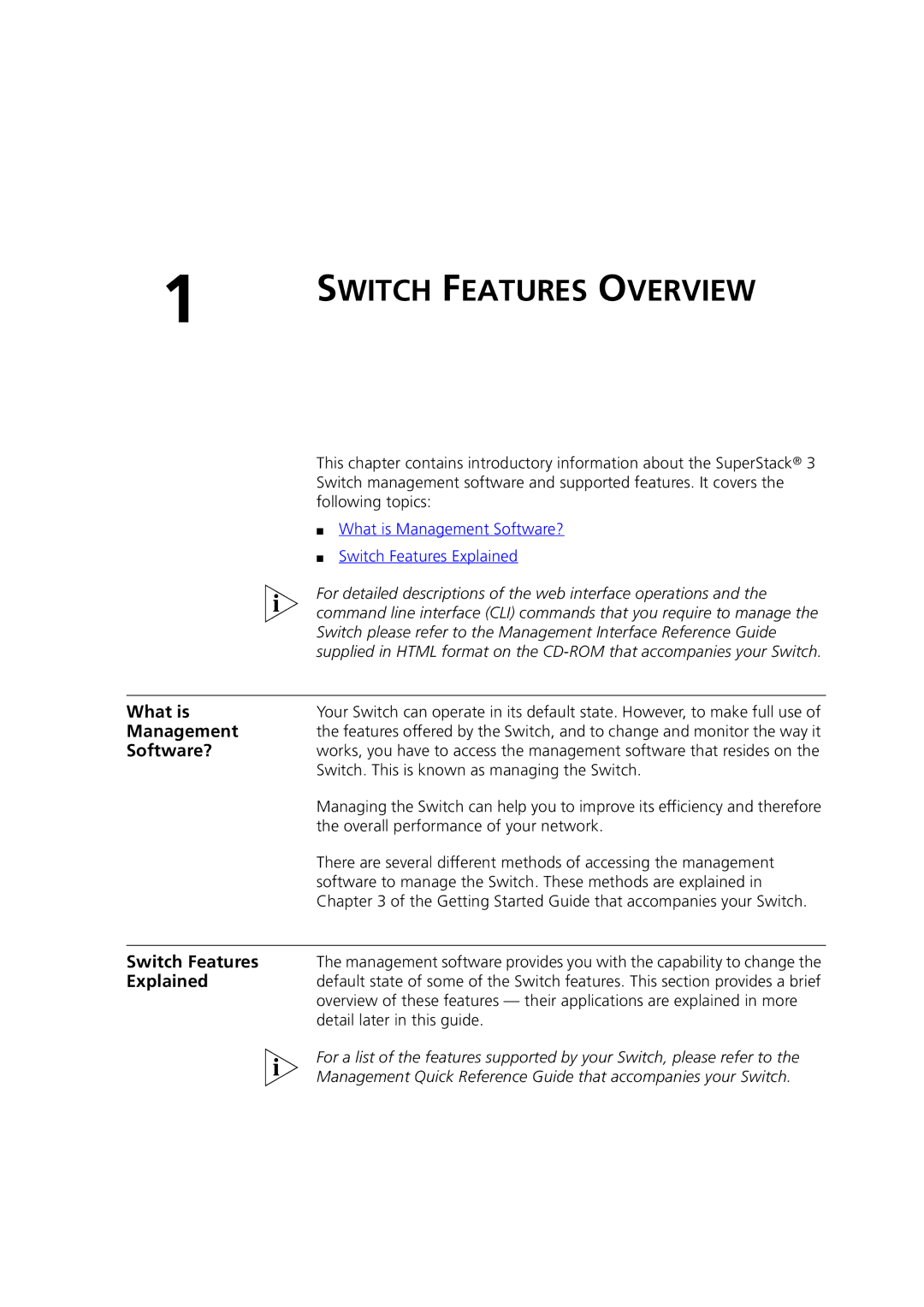 3Com 3 manual What is, Management, Software?, Switch Features, Explained 