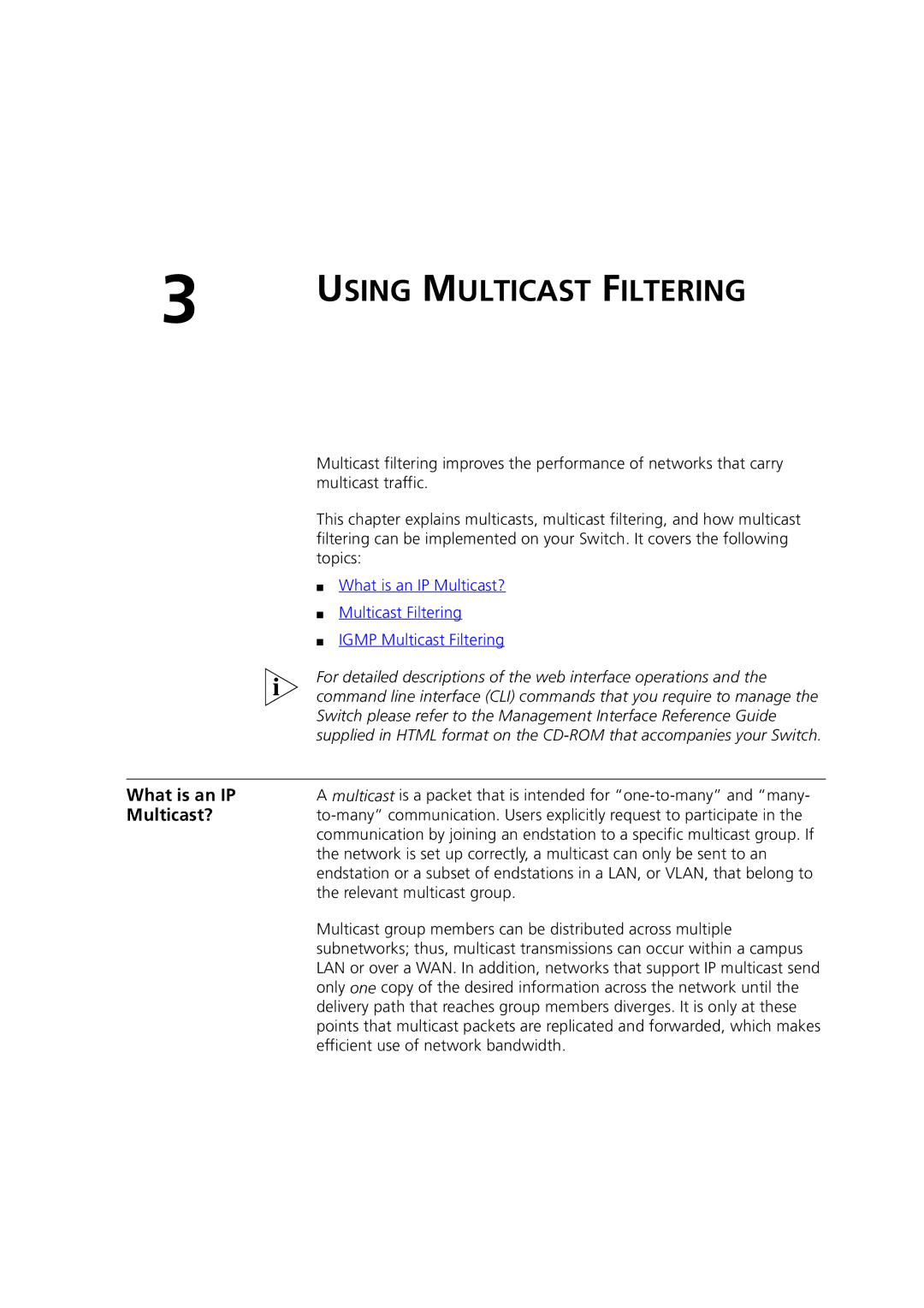 3Com 3 manual Using Multicast Filtering, Relevant multicast group 