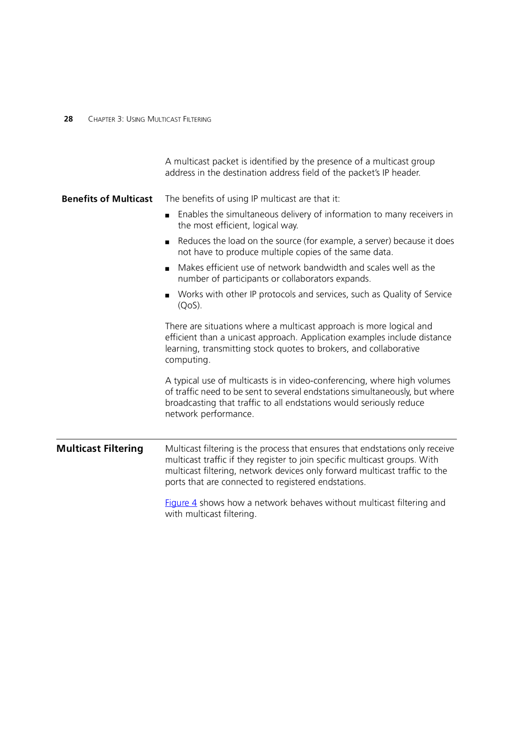 3Com 3 manual Using Multicast Filtering 