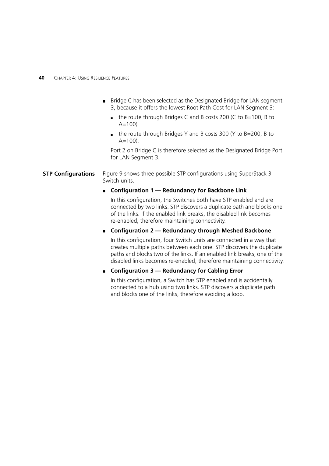 3Com 3 manual Configuration 1 Redundancy for Backbone Link, Configuration 2 Redundancy through Meshed Backbone 