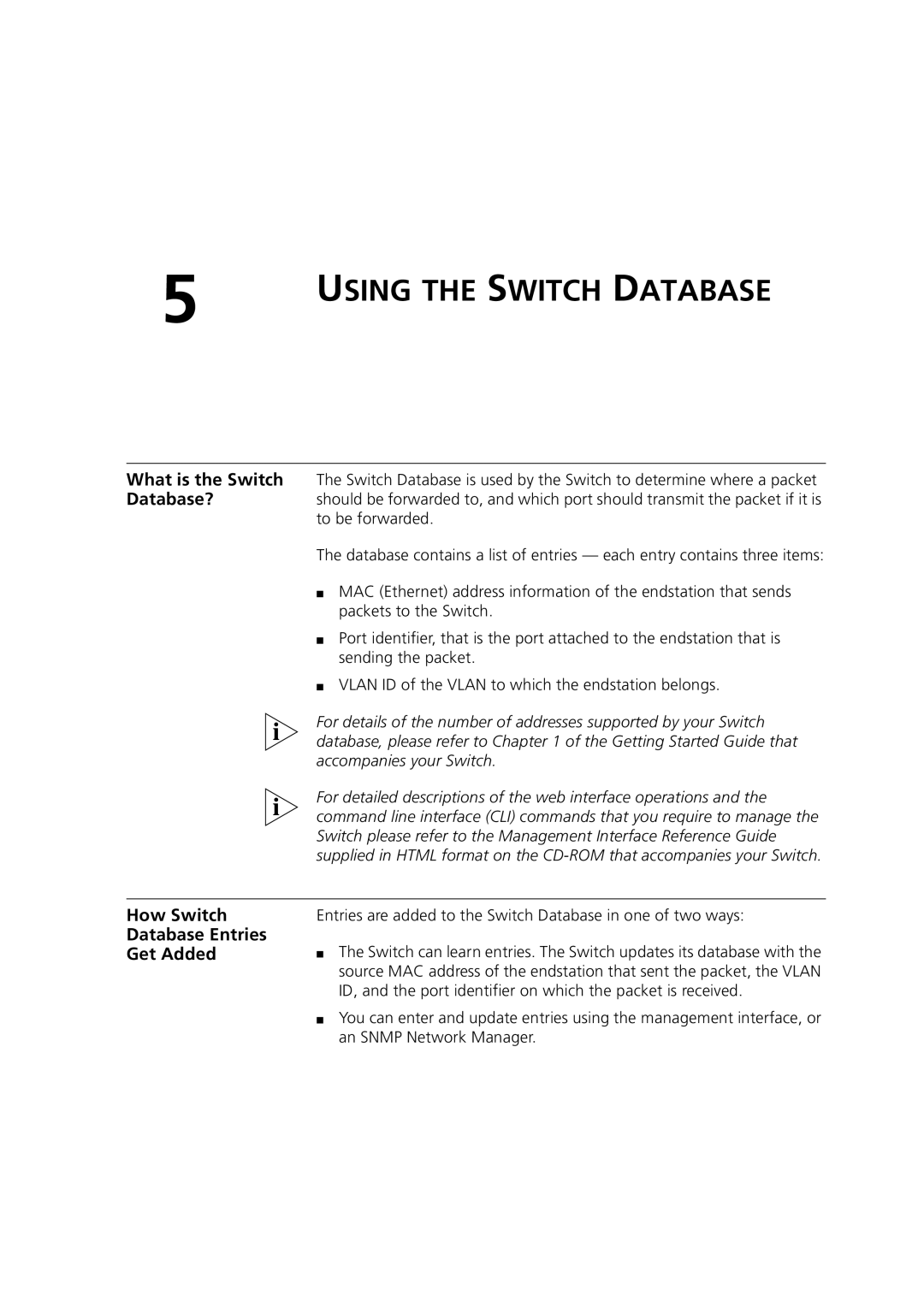 3Com 3 manual What is the Switch, Database?, How Switch, Database Entries, Get Added 