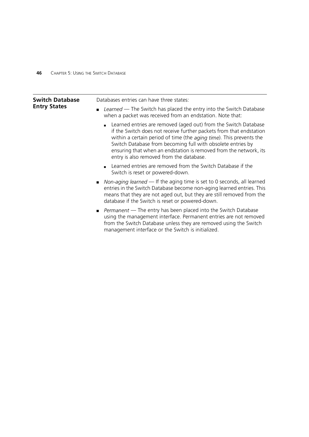 3Com 3 manual Switch Database Entry States, Databases entries can have three states 