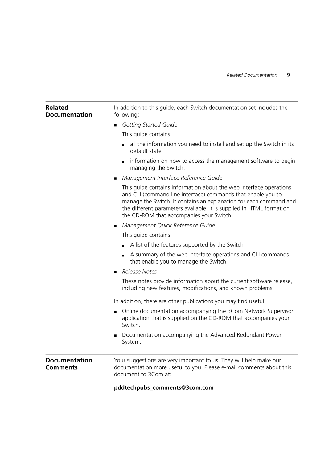 3Com manual Related, Documentation, Comments, Pddtechpubscomments@3com.com 