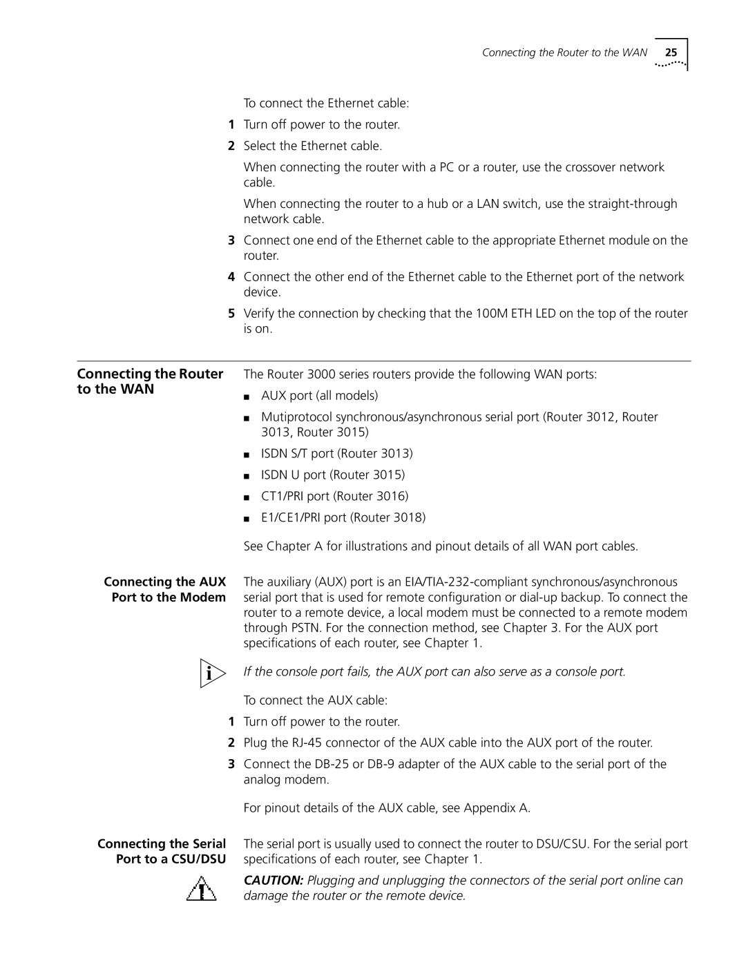 3Com 3015 (3C13615), 3013 (3C13613), 3018 (3C13618), 3012 (3C13612), 3016 (3C13616) manual Connecting the Router to the WAN 