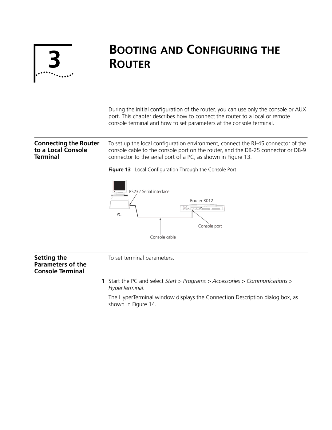 3Com 3016 (3C13616), 3015 (3C13615) Booting and Configuring Router, Connecting the Router, To a Local Console, Setting 