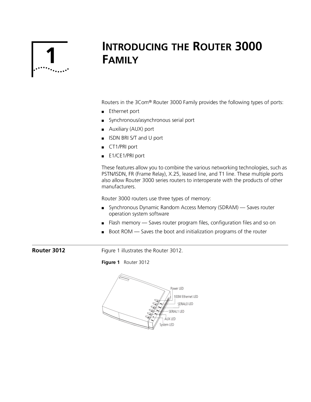 3Com 3018 (3C13618), 3015 (3C13615), 3013 (3C13613), 3012 (3C13612), 3016 (3C13616) manual Introducing the Router Family 