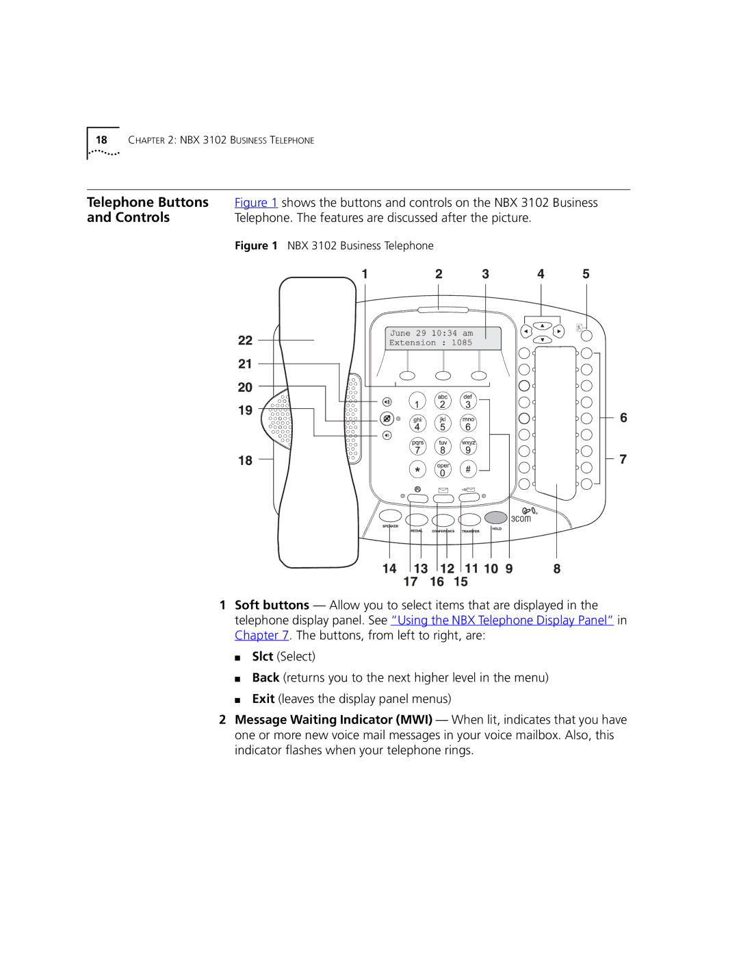 3Com 3101, 3102 manual Telephone Buttons, Controls, Telephone. The features are discussed after the picture 