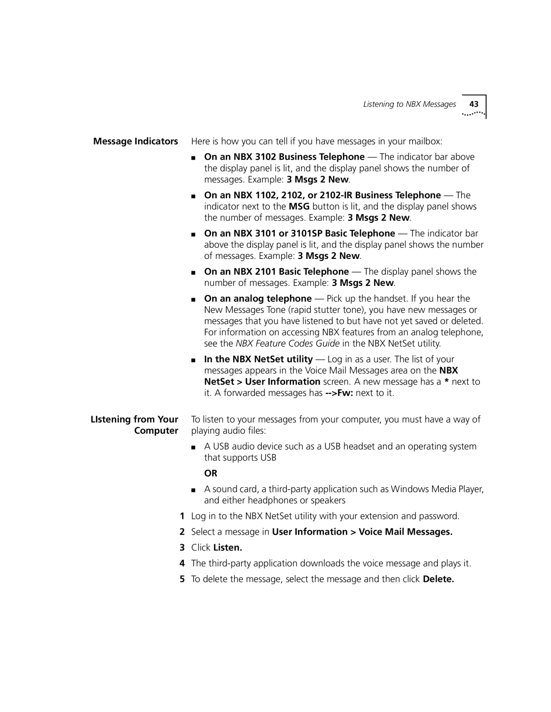 3Com 3102, 3101 manual Listening to NBX Messages 