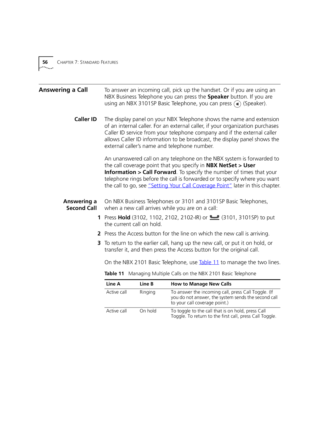 3Com 3102 manual Using an NBX 3101SP Basic Telephone, you can press Speaker, Line a Line B How to Manage New Calls 