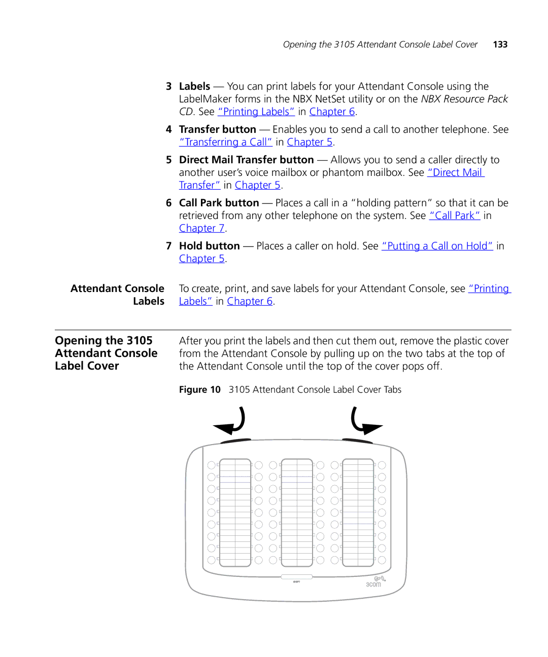 3Com 3101SP manual Opening, Label Cover, Attendant Console until the top of the cover pops off 