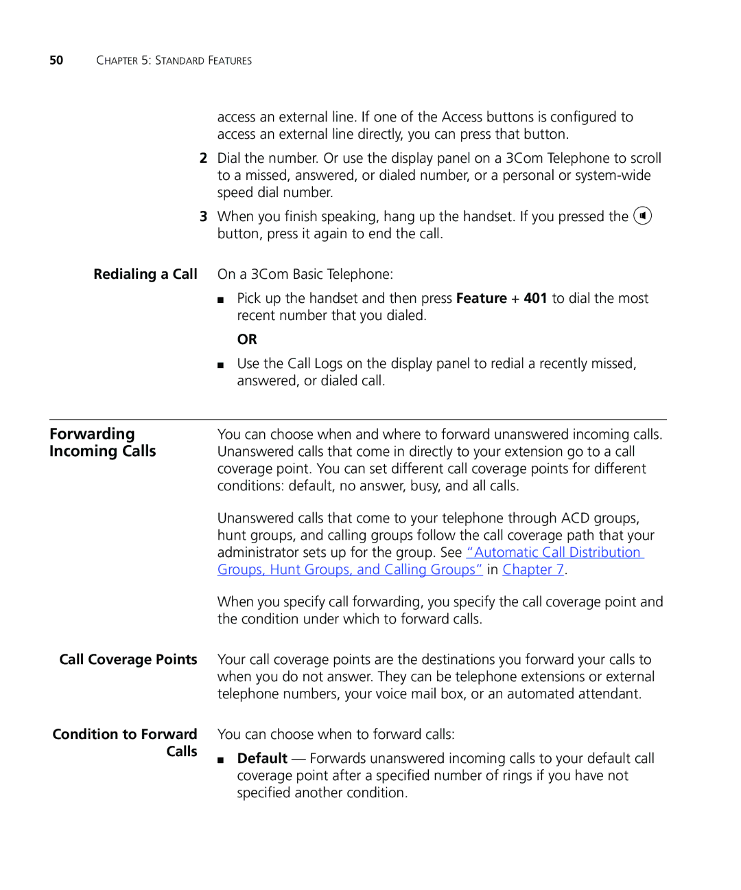 3Com 3101SP manual Forwarding, Incoming Calls, Redialing a Call 