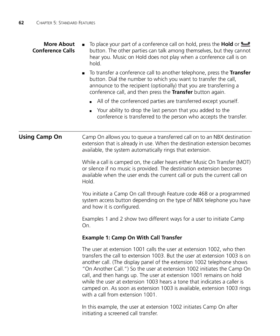 3Com 3101SP manual Using Camp On, More About, Conference Calls, Example 1 Camp On With Call Transfer 