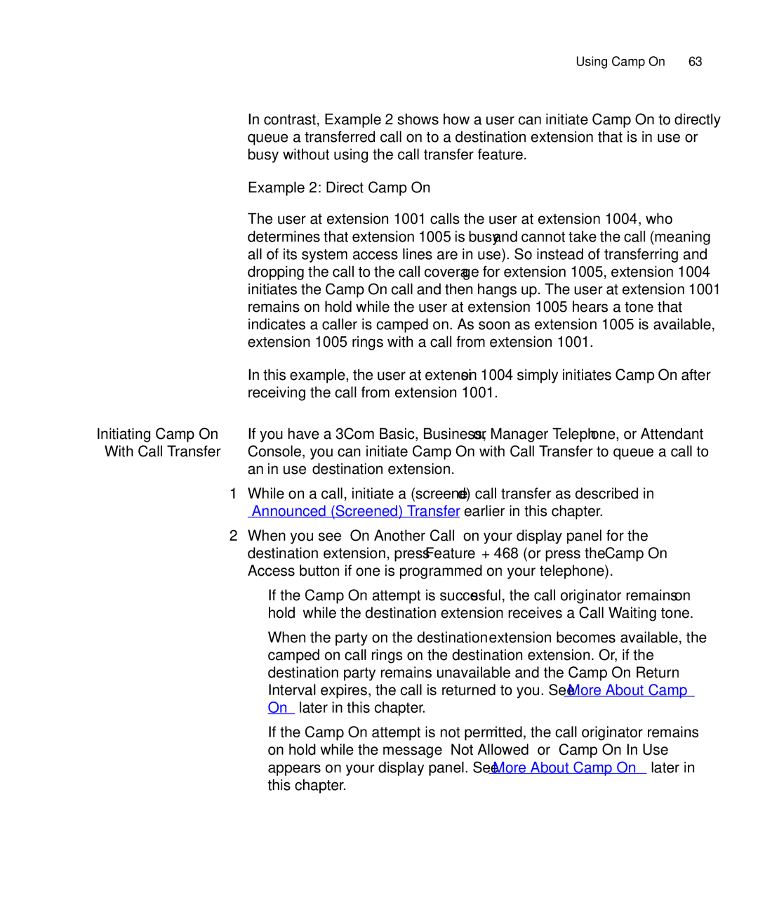 3Com 3101SP manual Example 2 Direct Camp On, An in use destination extension 