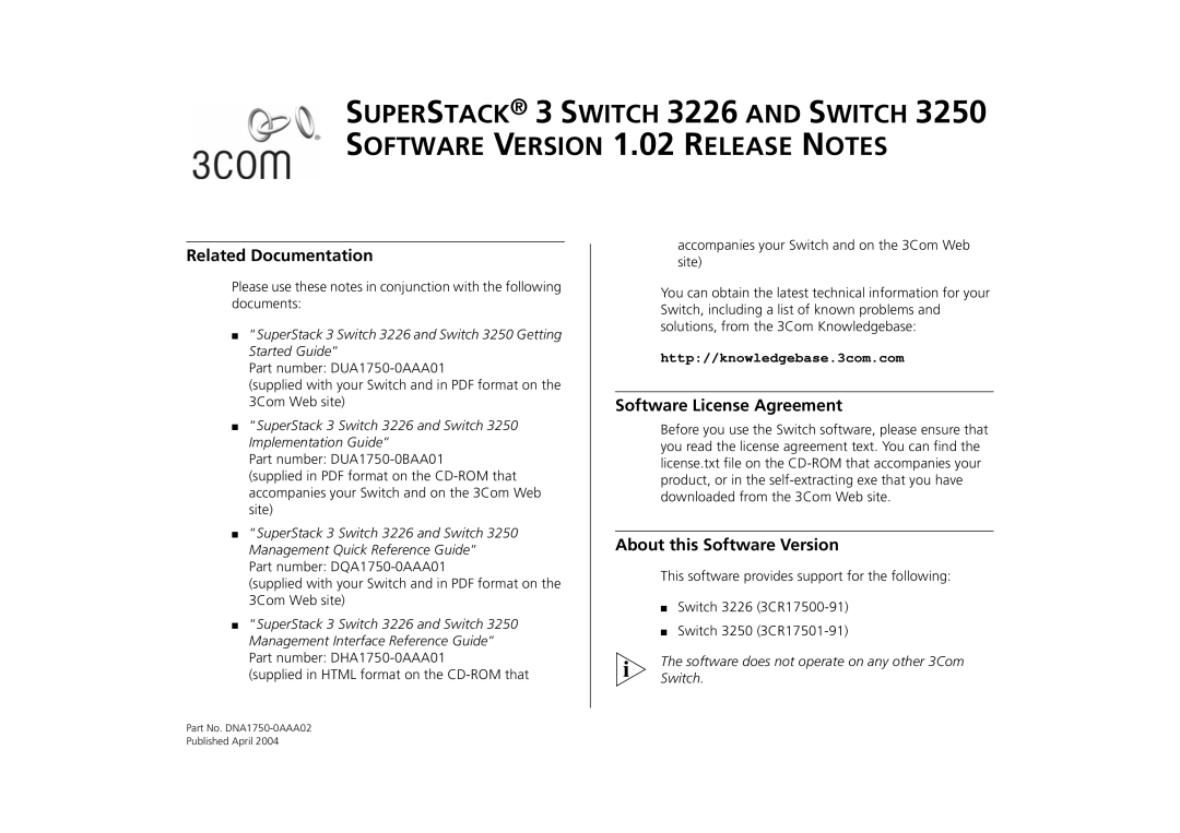 3Com 3250, 3226 manual Related Documentation, Software License Agreement, About this Software Version 