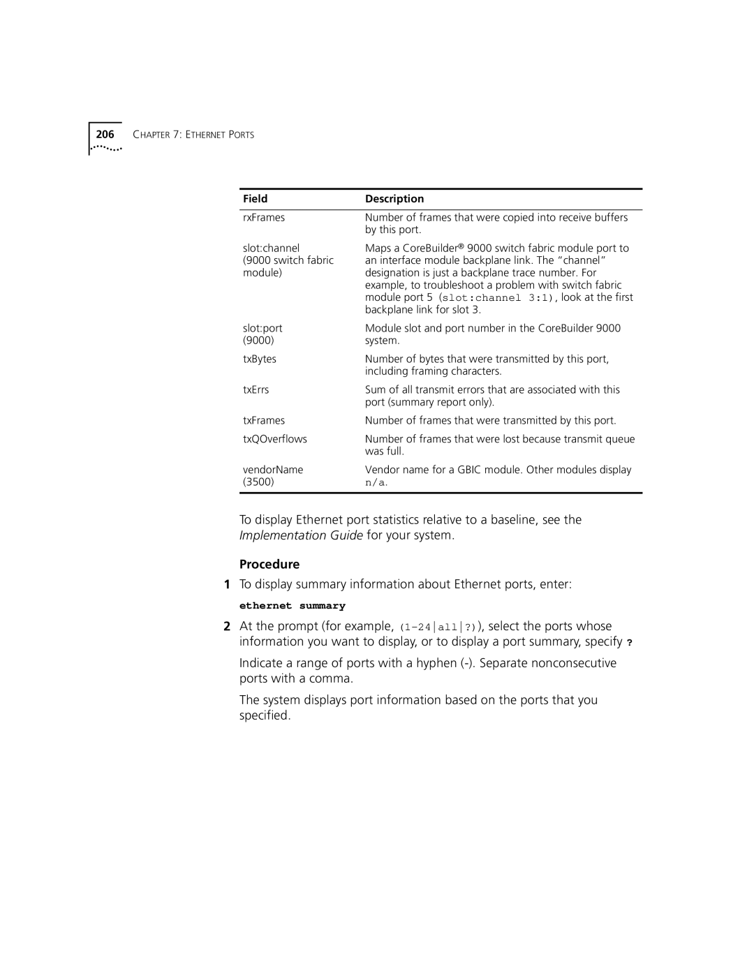 3Com 3500 manual To display summary information about Ethernet ports, enter, VendorName 