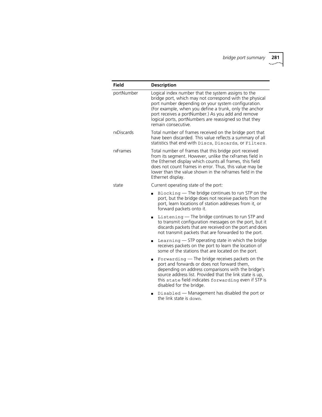 3Com 3500 PortNumber Logical index number that the system assigns to, Port number depending on your system configuration 