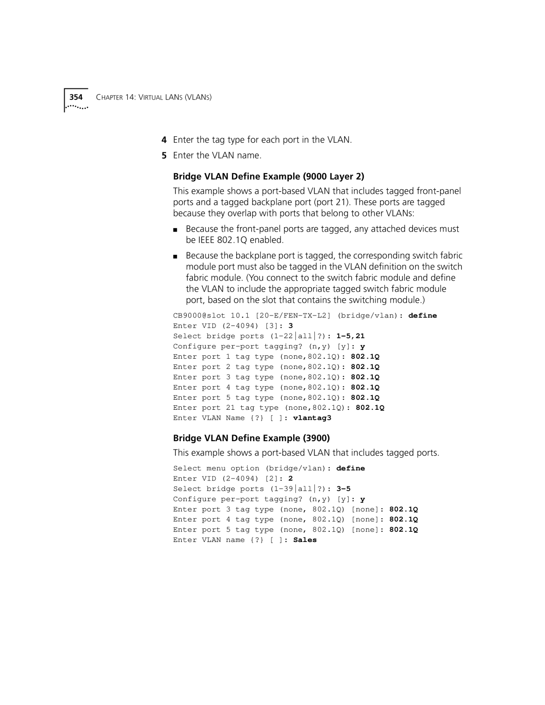 3Com 3500 manual Bridge Vlan Define Example 9000 Layer 