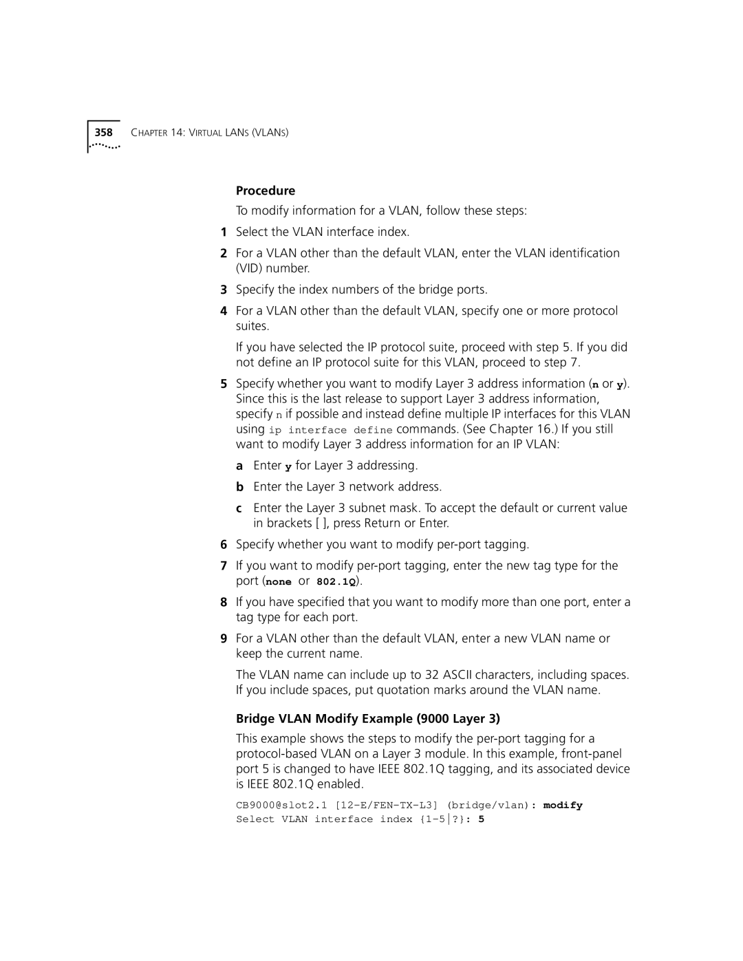 3Com 3500 manual Procedure, Bridge Vlan Modify Example 9000 Layer 