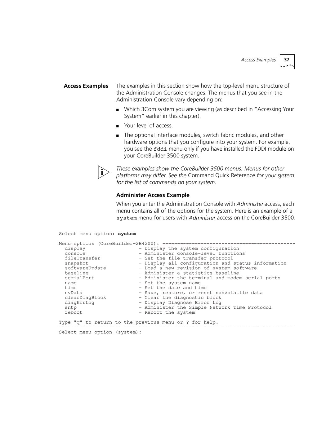 3Com 3500 manual Administer Access Example 