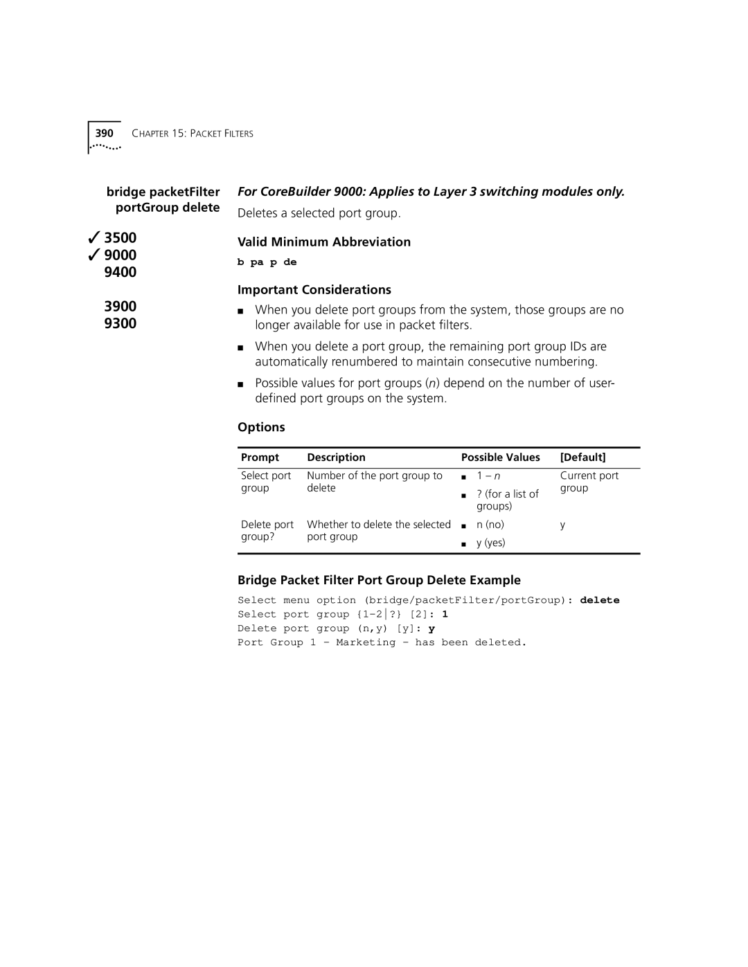 3Com 3500 manual PortGroup delete Deletes a selected port group, Bridge Packet Filter Port Group Delete Example 