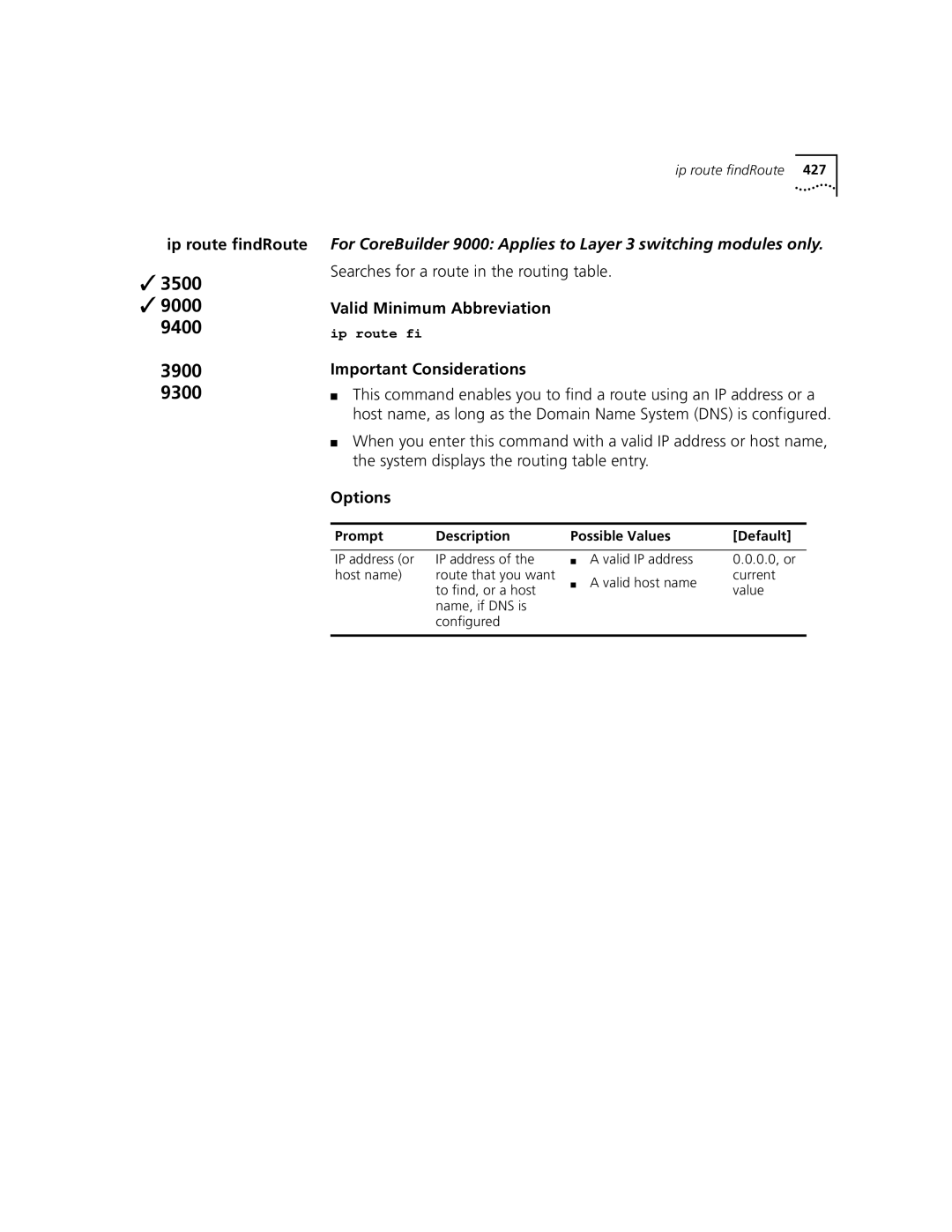 3Com 3500 manual Ip route findRoute, Searches for a route in the routing table 