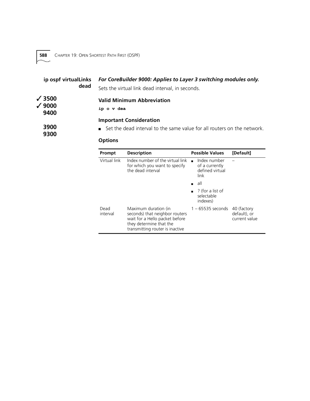 3Com 3500 manual Sets the virtual link dead interval, in seconds, Important Consideration 