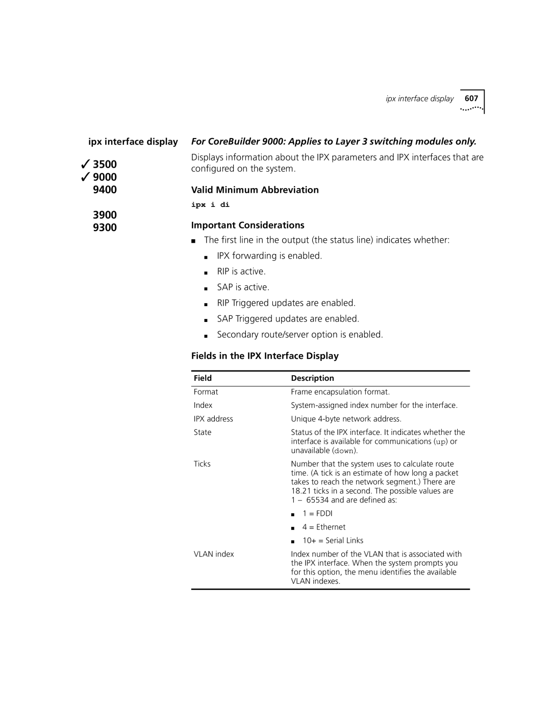 3Com 3500 manual Ipx interface display, Fields in the IPX Interface Display, IPX interface. When the system prompts you 