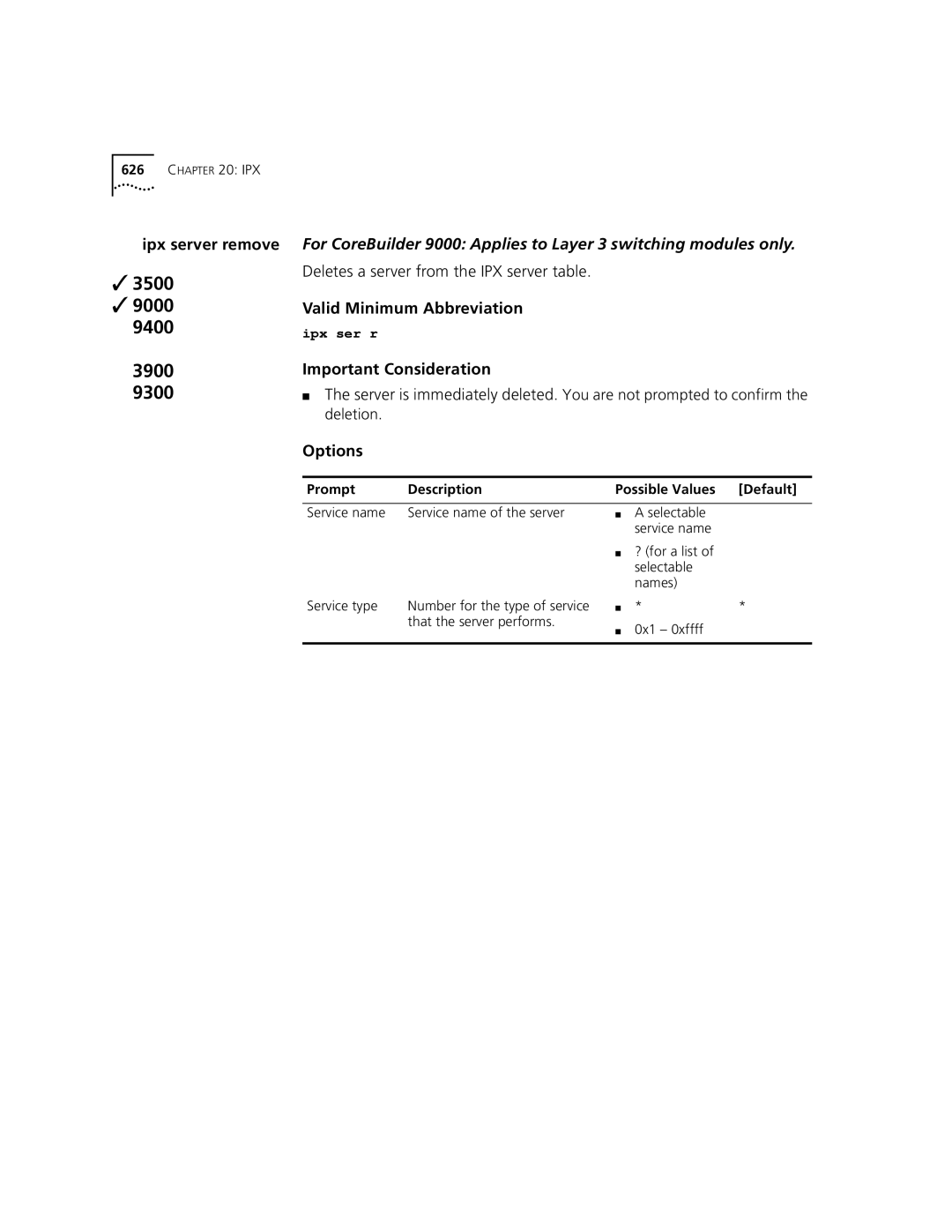 3Com 3500 manual Deletes a server from the IPX server table, Service name Service name of the server Service type 