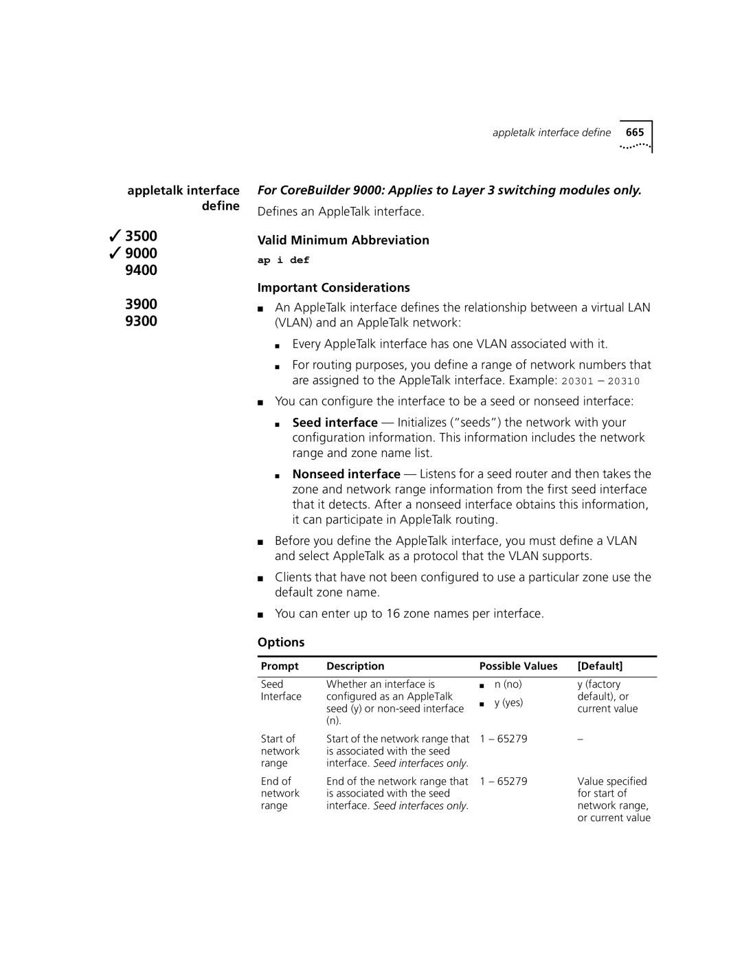 3Com 3500 manual Defines an AppleTalk interface, Interface. Seed interfaces only 