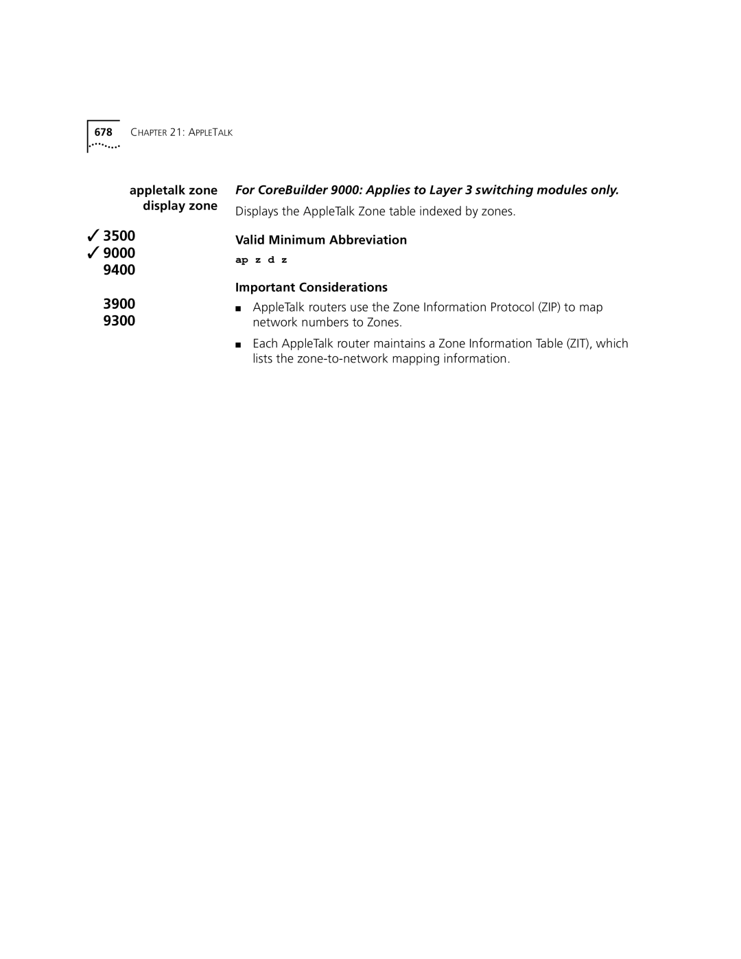 3Com 3500 manual Displays the AppleTalk Zone table indexed by zones, Important Considerations 