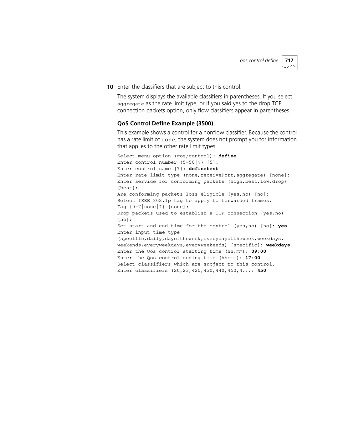 3Com 3500 manual Enter the classifiers that are subject to this control, QoS Control Define Example 