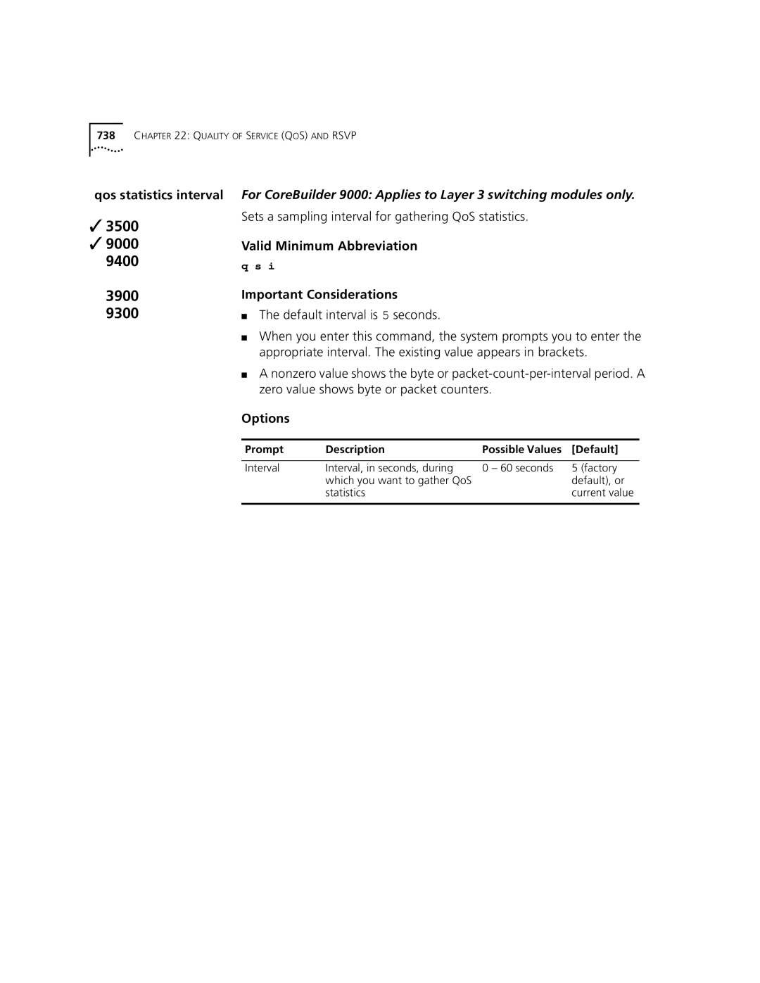 3Com 3500 manual Sets a sampling interval for gathering QoS statistics, Zero value shows byte or packet counters 