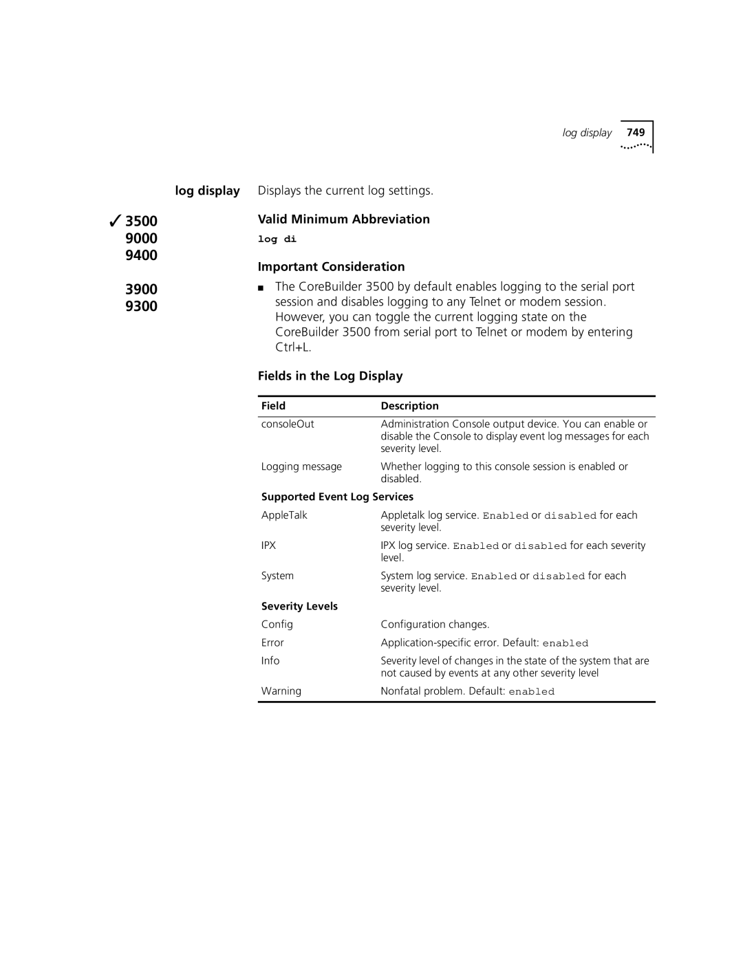 3Com 3500 manual Log display Displays the current log settings, Fields in the Log Display, Supported Event Log Services 