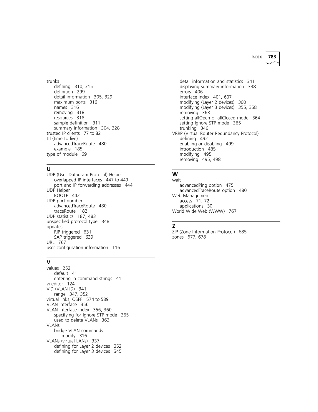 3Com 3500 Trunks, Defining 310, Removing 363, 318, Sample definition 311 Setting Ignore STP mode, Trunking 346, 77 to, 480 