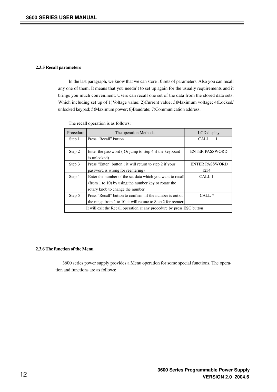 3Com 3645A, 3646A, 3644A manual Recall parameters, Function of the Menu 