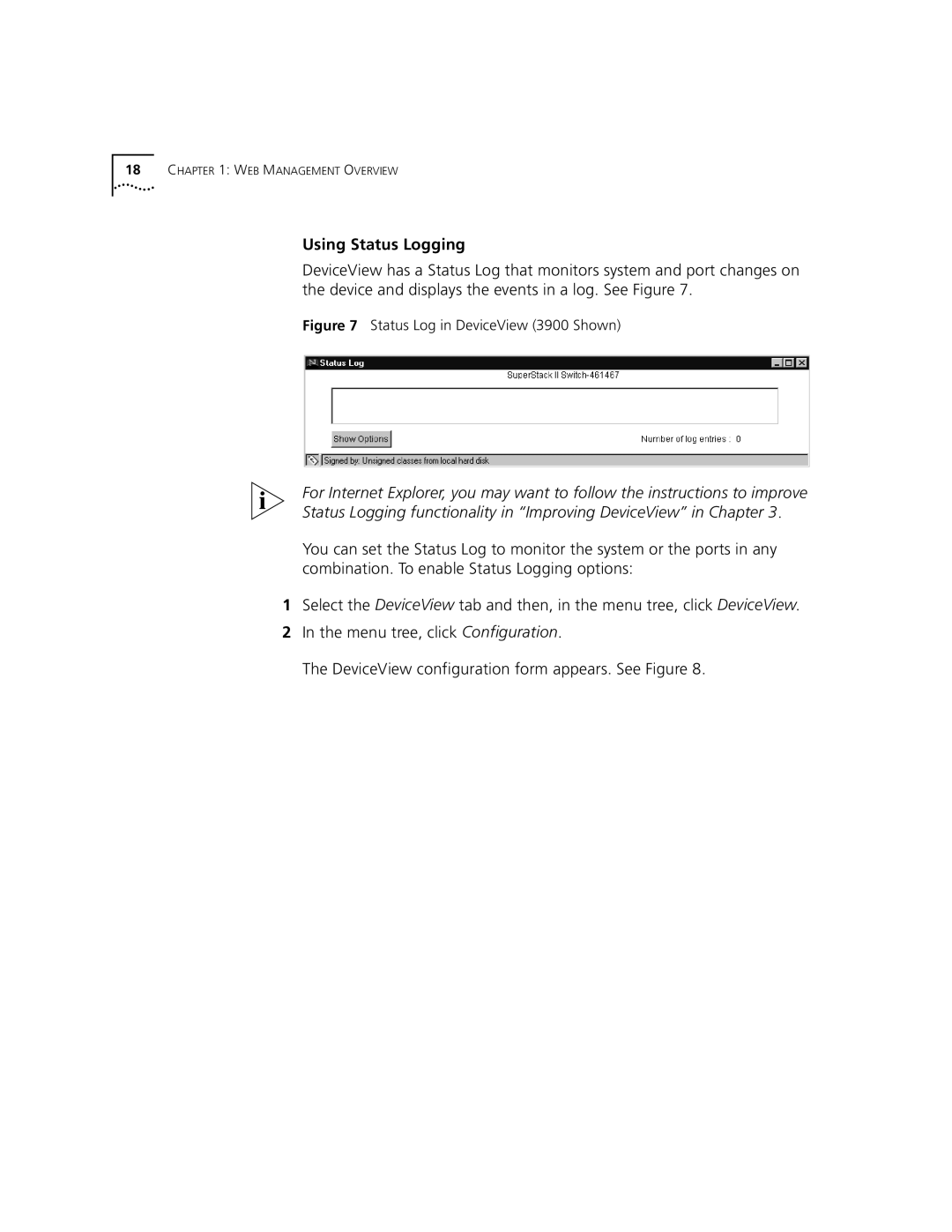 3Com manual Using Status Logging, Status Log in DeviceView 3900 Shown 