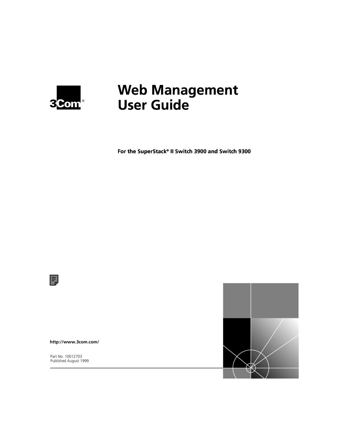 3Com manual Web Management, User Guide, For the SuperStack II Switch 3900 and Switch 