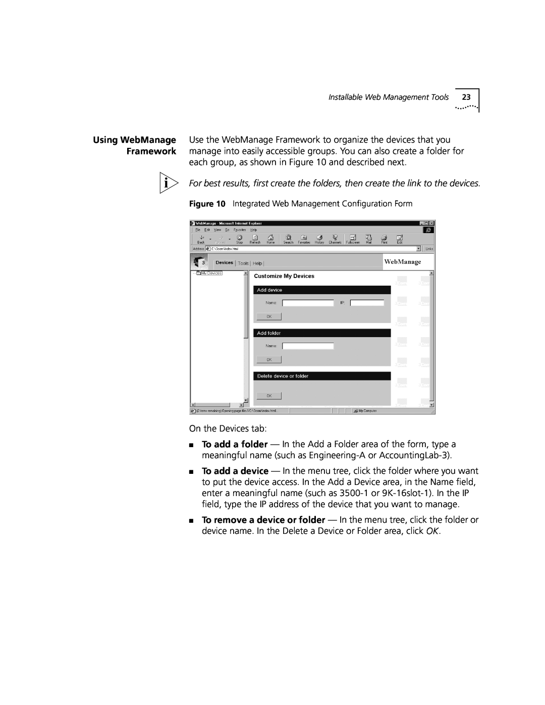 3Com 3900 each group, as shown in and described next, On the Devices tab, Integrated Web Management Configuration Form 