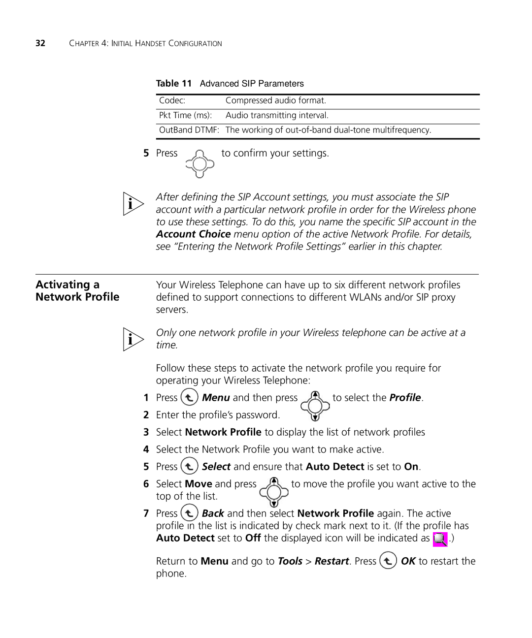 3Com 3C10408A manual Activating a, Network Profile, Top of the list 