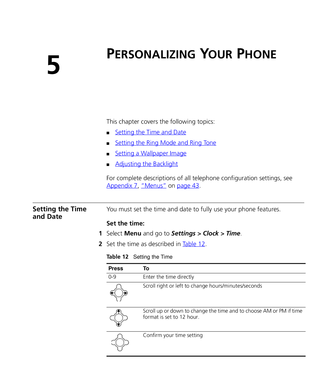 3Com 3C10408A manual Personalizing Your Phone, Set the time as described in Table, Press 