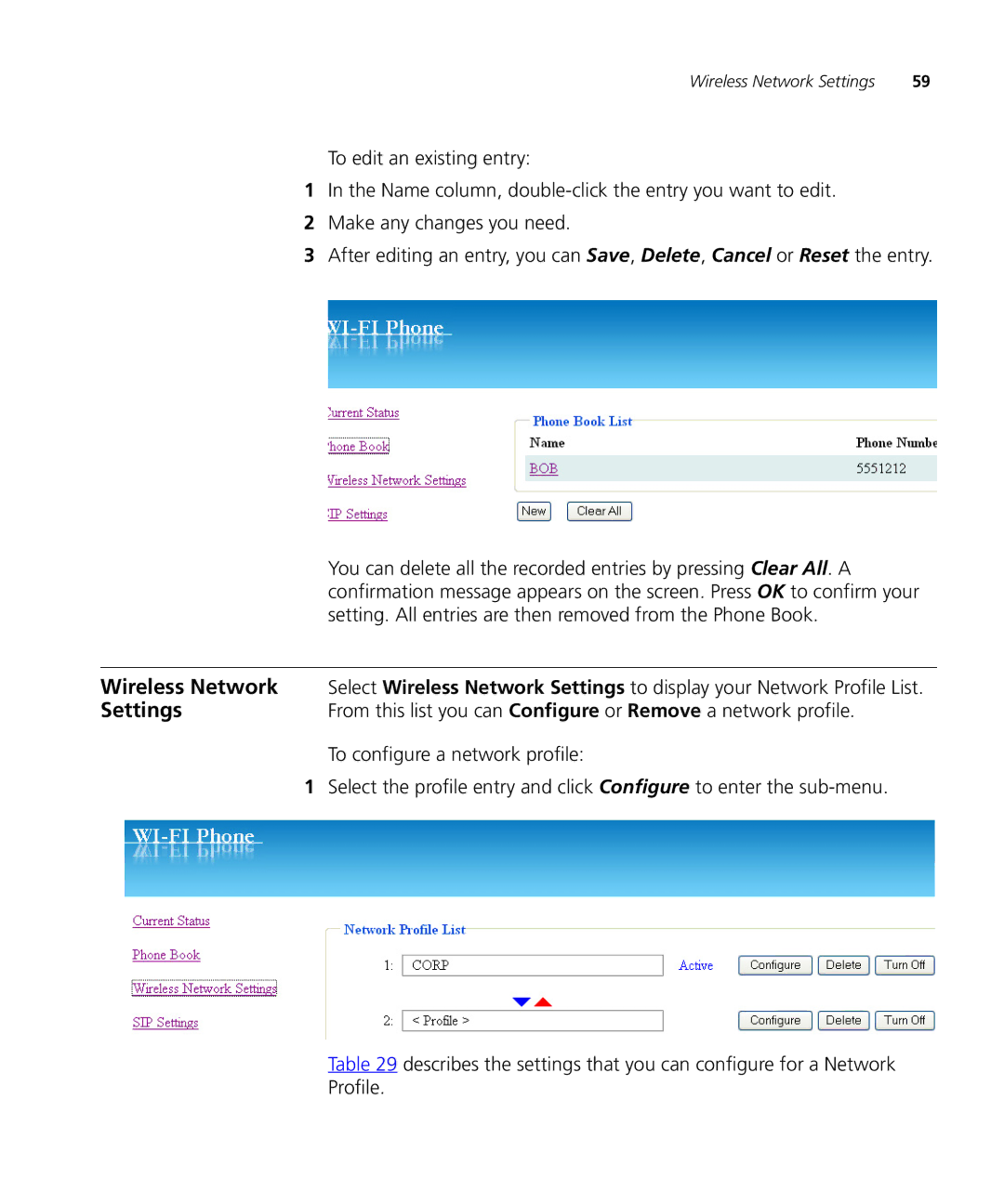 3Com 3C10408A manual Wireless Network, Setting. All entries are then removed from the Phone Book 