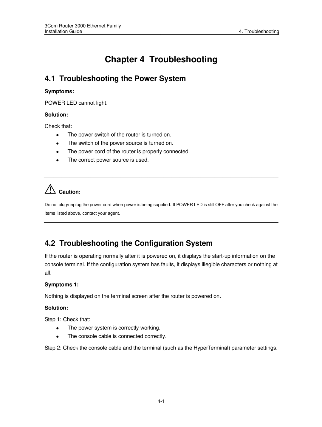 3Com 3C13636 manual Troubleshooting the Power System, Troubleshooting the Configuration System, Symptoms, Solution 