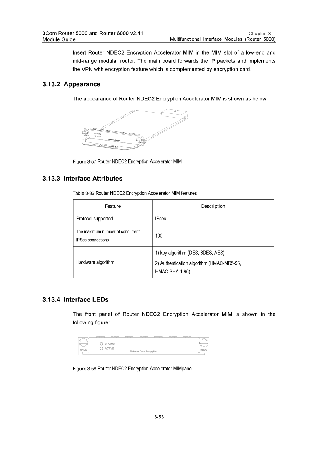 3Com 3C13880, 3C13759, 3C13701, 3C13840, 3C13751 manual 57Router NDEC2 Encryption Accelerator MIM, Feature Description 